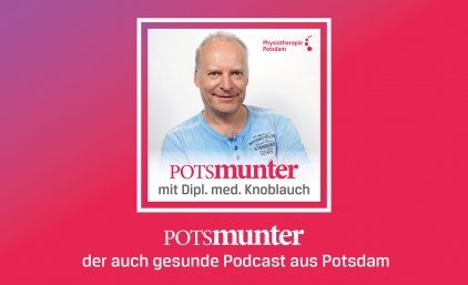 Potsmunter Podcast Staffel 1 Archiv Physiotherapie Potsdam