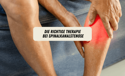 Die richtige Therapie bei Spinalkanalstenose