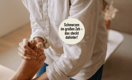 Schmerzen im großen Zeh – das steckt dahinter!