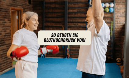 So beugen Sie Bluthochdruck vor!