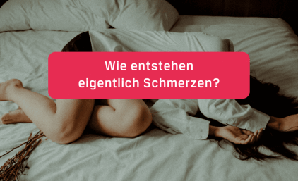 Wie entstehen eigentlich Schmerzen?
