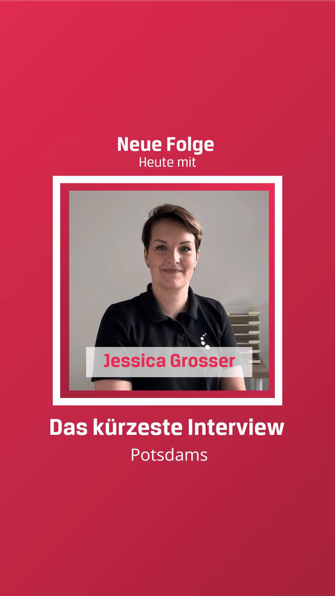 Kürzestes Interview mit Jessica Grosser
