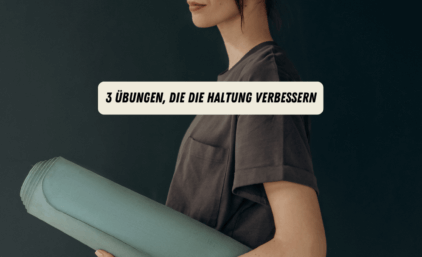 3 Übungen, die die Haltung verbessern