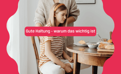 Gute Haltung – warum das wichtig ist