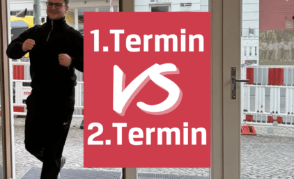 1.  Termin vs. 2. Termin