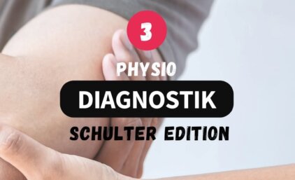 Physio Diagnostik: Schulter