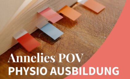 Annelies POV: Physio-Ausbildung