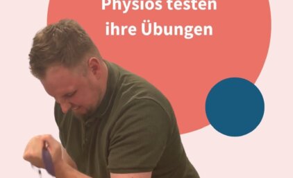 POV: Physios testen ihre Übungen